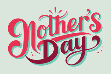  mother's day typography vector illustration