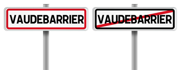 Panneau de VAUDEBARRIER à l'Entrée et à la Sortie - Fond Transparent ou Blanc Disponible