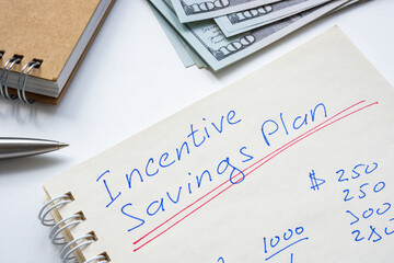 Handwritten Incentive savings plan in the notepad.