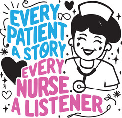 Nurse Every Patient a Story