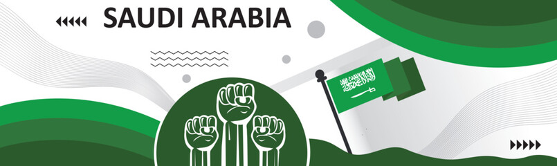 Saudi Arabia national day banner, Happy holiday.creative independence day banner with raising hand. Poster, card, banner, template, for Celebrate annual..eps