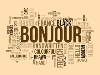 Bonjour word cloud template. Greeting concept vector background. © Rana
