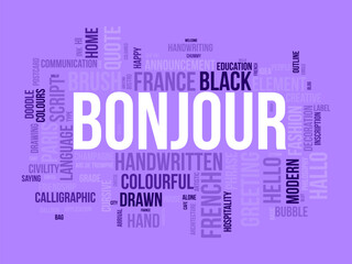 Bonjour word cloud template. Greeting concept vector background. © Rana