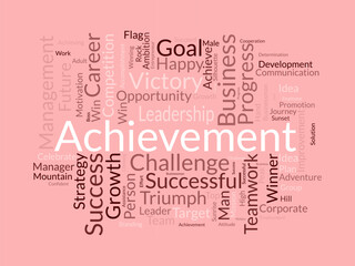 Achievement word cloud template. Business model concept vector background.