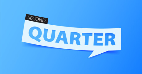 SECOND QUARTER banner template design or header for headlines for articles or news related to financial business, banking, or the stock market. Banner isolated on blue background.