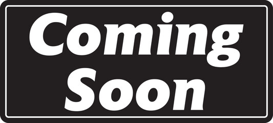 Coming soon signboard isolated. Coming soon hanging sign isolated.