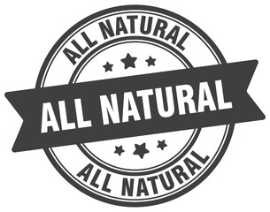 all natural stamp. all natural label on transparent background. round sign