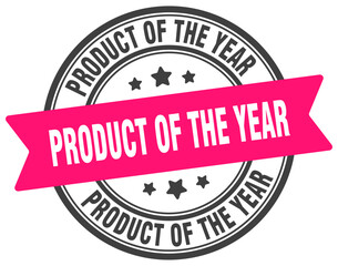 product of the year stamp. product of the year label on transparent background. round sign
