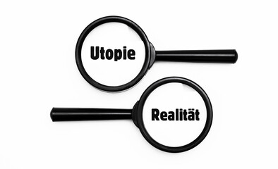 Utopie oder Realität