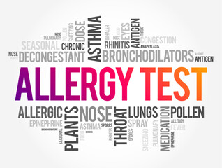 Fototapeta premium Allergy Tests - used to find out which substances cause a person to have an allergic reaction, word cloud concept background