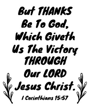 Thankful To God, Victory Through Jesus Christ, I Corinthians