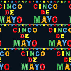 Colored slogan Cinco the Mayo seamless pattern. Vector illustration.