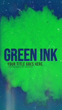 Green Ink Titles for Vertical Stories Opener or Social Media