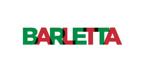 Barletta in the Italia emblem. The design features a geometric style, vector illustration with bold typography in a modern font. The graphic slogan lettering.