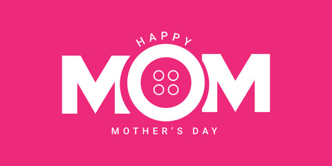 Mother's Day Cloth Garments Creative Concept Idea Theme, MoM Logo with Button, Happy Mother's Happy Earth, I love my mother, Loving mother dressing, child, dressing, Editable Vector Illustration - obrazy, fototapety, plakaty