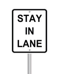 Stay in lane traffic sign on white