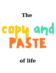 Copy and Paste, internet meme, funny, geek, tshirt design, funny text design, graphic design, funny fonts