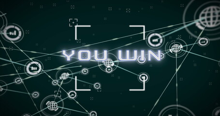 Image of you win text and network of connections on black background