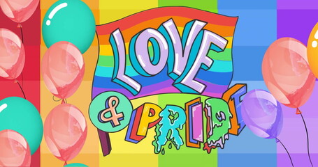 Image of love and pride text on rainbow flag over colourful balloons on rainbow background