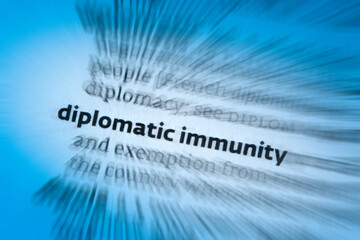 Diplomatic immunity - a principle of international law by which certain foreign government officials are recognized as having legal immunity from the jurisdiction of another country. - obrazy, fototapety, plakaty