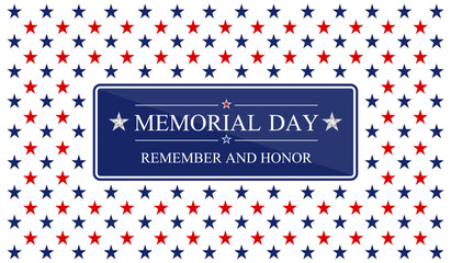 Memorial day Remember and Honor background with national stars of United States. National holiday of the USA. Vector illustration.