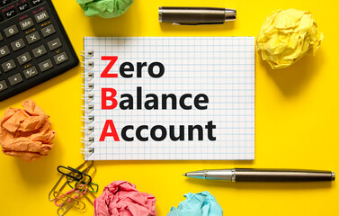 ZBA zero balance account symbol. Concept words ZBA zero balance account on beautiful white note....
