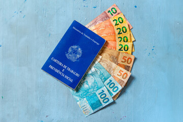 Brazilian work card. Registered work CLT and money from Brazil. Minimum wage Brazilian real money.