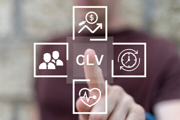 Man working on virtual touch screen presses abbreviation: CLV. CLV Customer Lifetime Value concept....