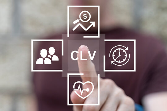 Man working on virtual touch screen presses abbreviation: CLV. CLV Customer Lifetime Value concept. Value, frequency, time period of customer purchases product or services per business.