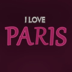 I LOVE PARIS neon pink text isolated on dark pink background.