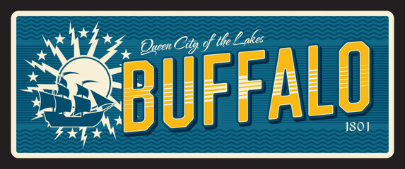 Buffalo american city plate and USA travel sticker. American journey tin sign, USA city vector sticker or souvenir postcard. United States plaque with city seal or flag symbol, ship and flag