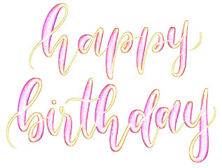 Obraz premium Happy Birthday sparkly glittery hand lettering calligraphy