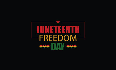 Fototapeta na wymiar Honoring Juneteenth Beautiful Text Illustration Design for Freedom Day