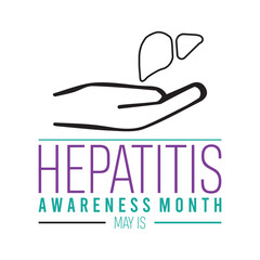 Hepatitis awareness month observed every year in May. Template for background, banner, card, poster with text inscription.