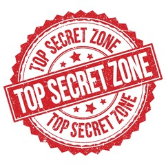 TOP SECRET ZONE text on red round stamp sign - obrazy, fototapety, plakaty