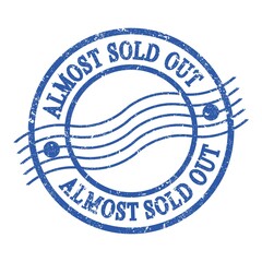 ALMOST SOLD OUT, text written on blue postal stamp. - obrazy, fototapety, plakaty