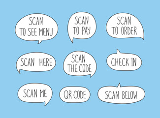 QR Code Scan text instruction speech bubbles stickers. Collection of handwritten phrases. Message for barcode identification. Smartphone technology. Infographic. Vector illustration.