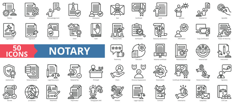 Notary icon collection set. Containing affidavit, acknowledgement, authentication, attestation, seal, certificate, jurat icon. Simple line vector.