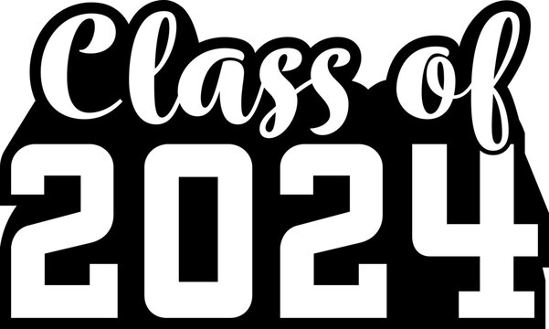 Class of 2024 Graphic Design with Transparent Letters and Numbers