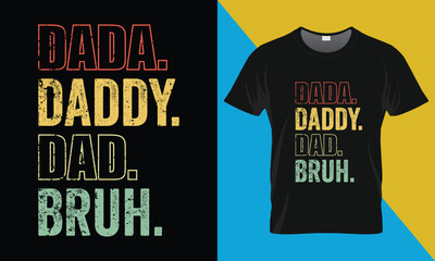 Father's Day typography T shirt Design, Father's Day T shirt Design