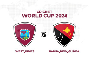 West Indies vs Papua New Guinea International Cricket Match. Rival flags of both teams with badge shields. Names of both countries. World Map on Background. Editable EPS file.