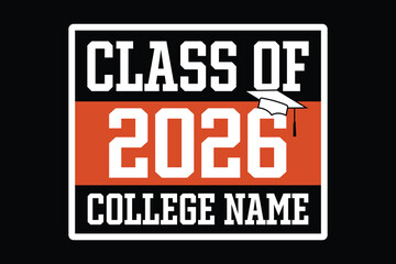 Class of 2026 typography design vector. Text for design, congratulation event, T-shirt, party, high school or college graduate. Editable class of 2026 typography design