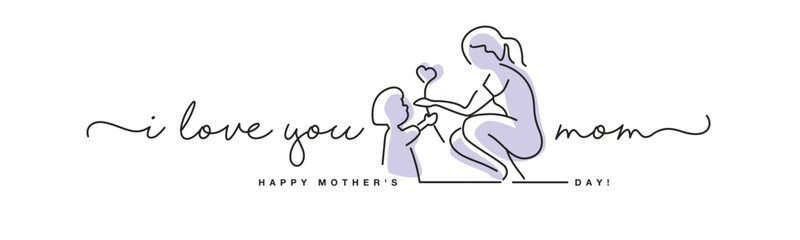 I love you mom Happy Mothers Day purple handwritten calligraphy lettering line design draw of giving heart and love to mom white background banner