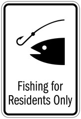 Fishing sign fishing for residents only