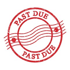PAST DUE, text written on red postal stamp.