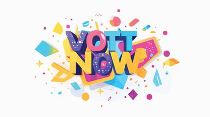 Text VOTE NOW on white background Vector illustration