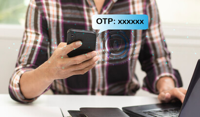 message One Time Password(OTP) alert on smartphone to confirm account, security data concept - obrazy, fototapety, plakaty