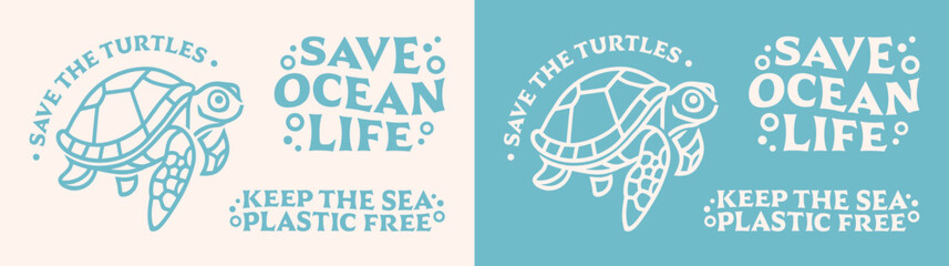 Save the turtles keep the sea plastic free badge sticker pack letterings quotes retro vintage aesthetic. Ocean life conservation activist printable world ocean day vector print graphic shirt design.