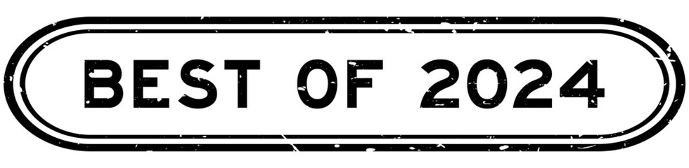 Grunge black best of 2024 word rubber seal stamp on white background