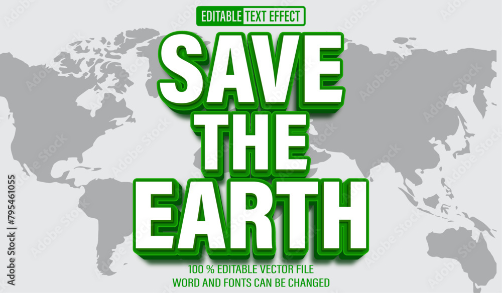 Poster editable 3d text style effect - save the earth text effect template